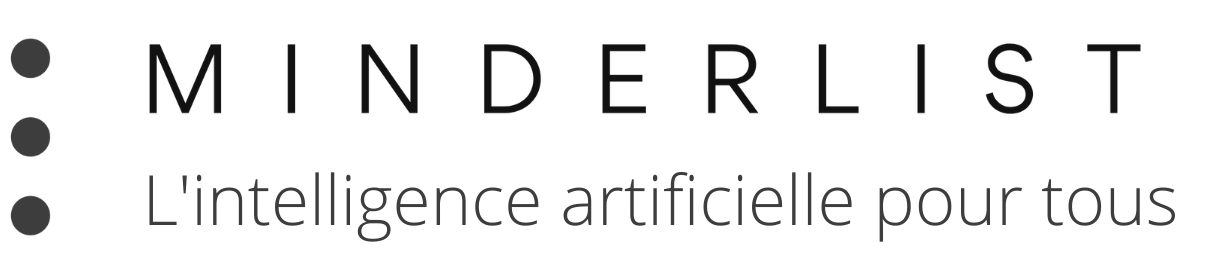 Minderlist – Intelligence Artificielle